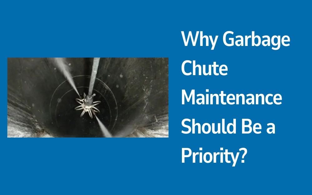 Why Garbage Chute Maintenance Should Be a Priority